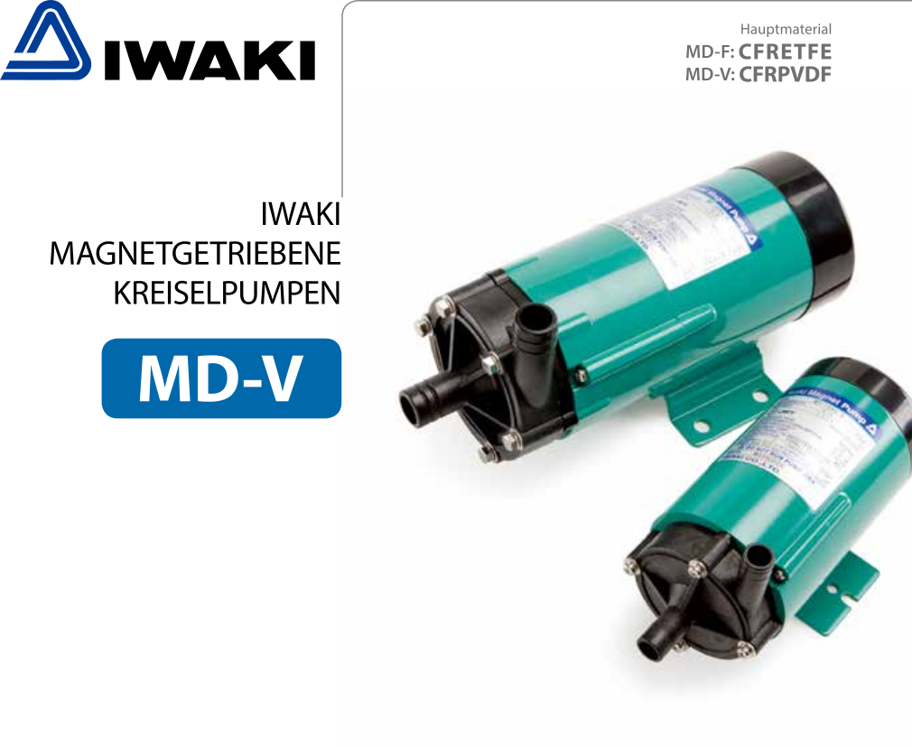 Iwaki MD-V Pompes centrifuges magnétiques série avec têtes en PVDF